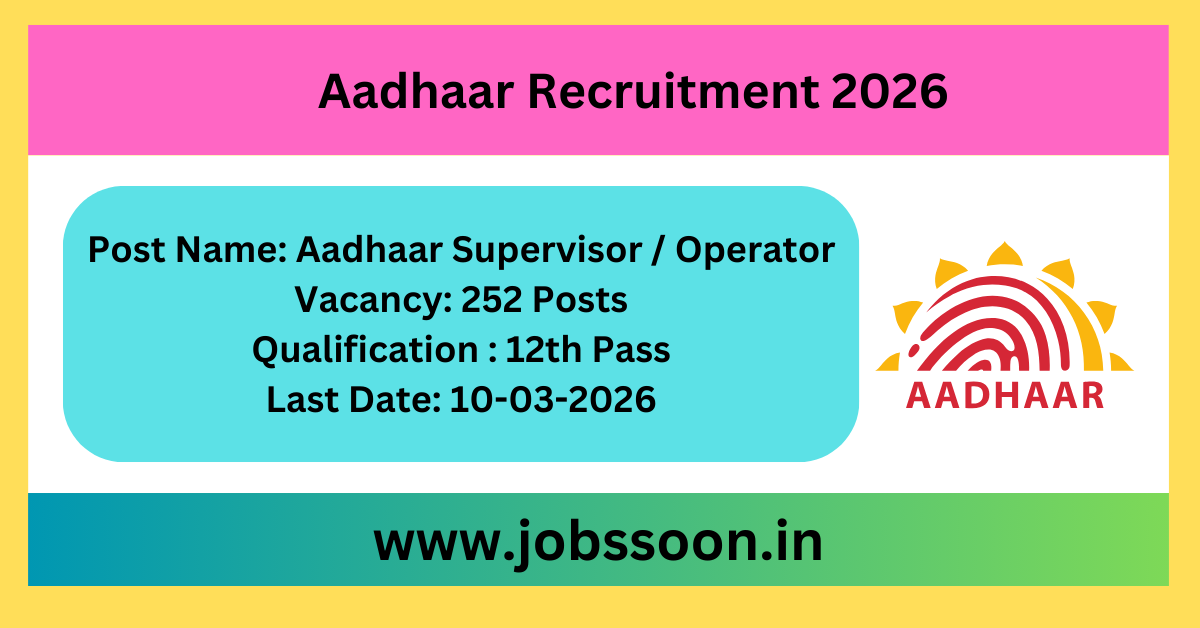 Aadhaar Recruitment 2026.