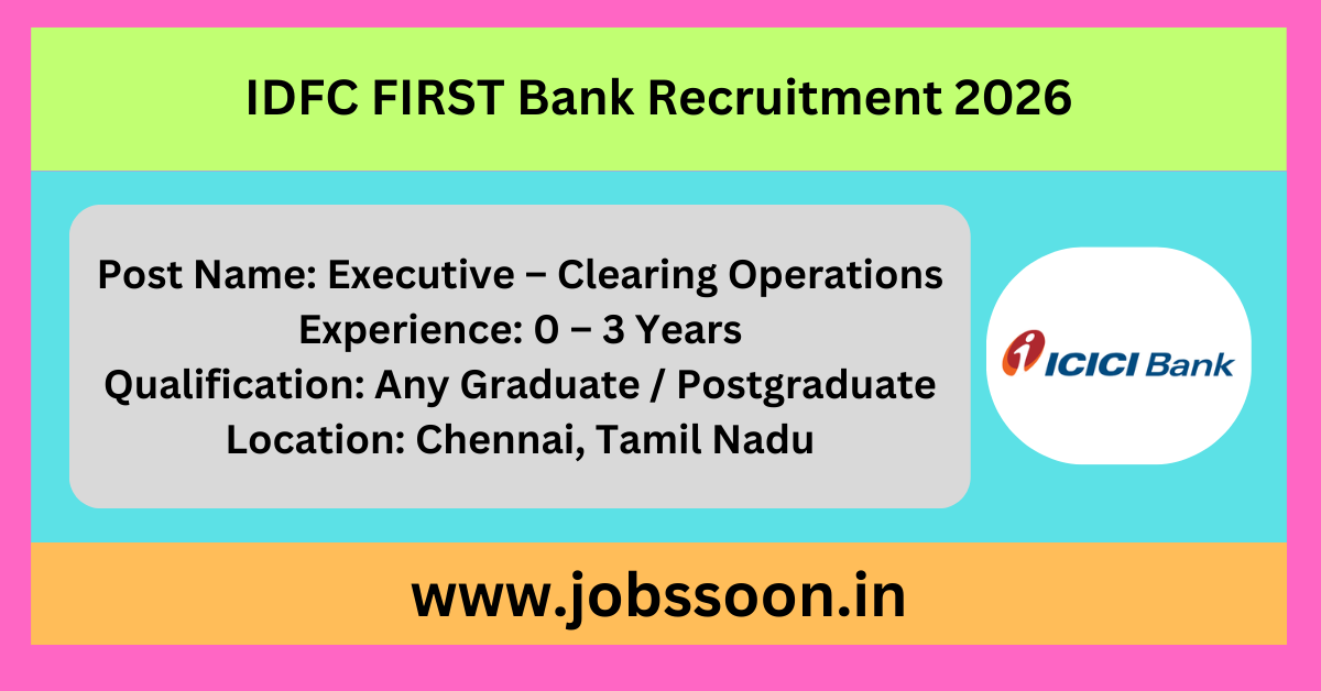 IDFC FIRST Bank Recruitment 2026.