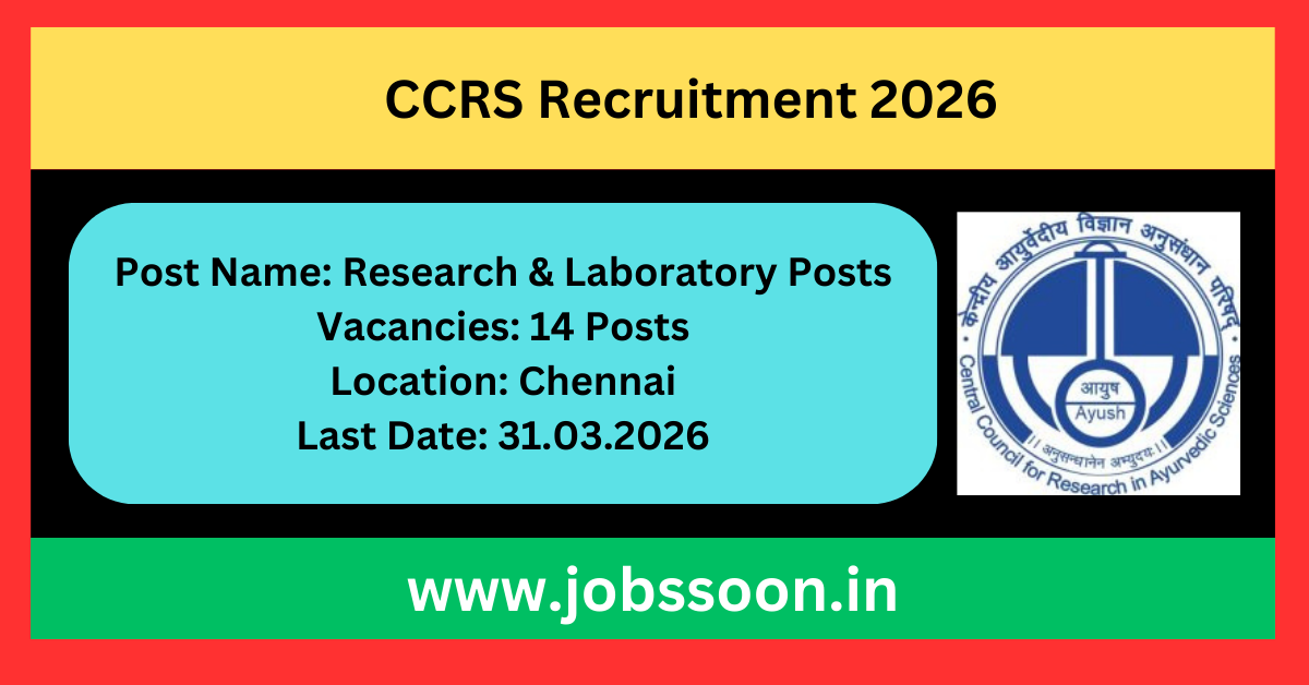 CCRS Recruitment 2026 for 14 posts.