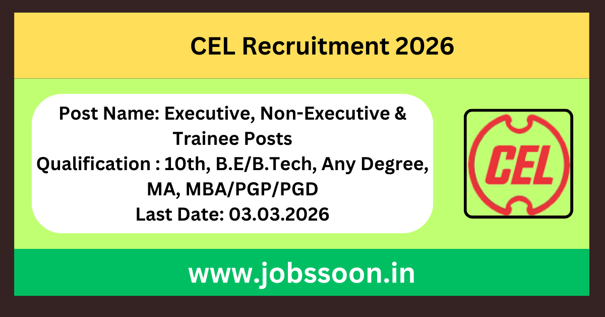 CEL Recruitment 2026