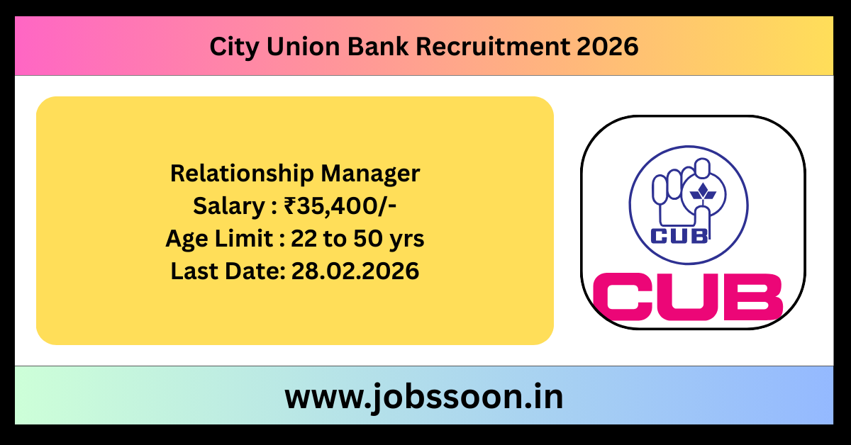 City Union Bank Recruitment 2026.