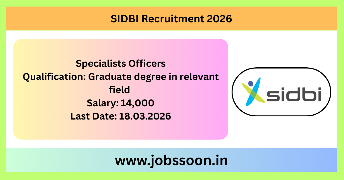 SIDBI Recruitment 2026 for 3 Specialist Officer posts.