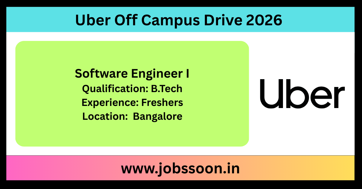 Uber Off Campus Drive 2026 hiring Software Engineer I