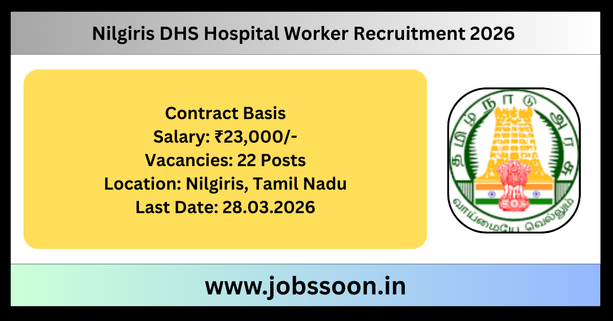 Nilgiris DHS Recruitment 2026