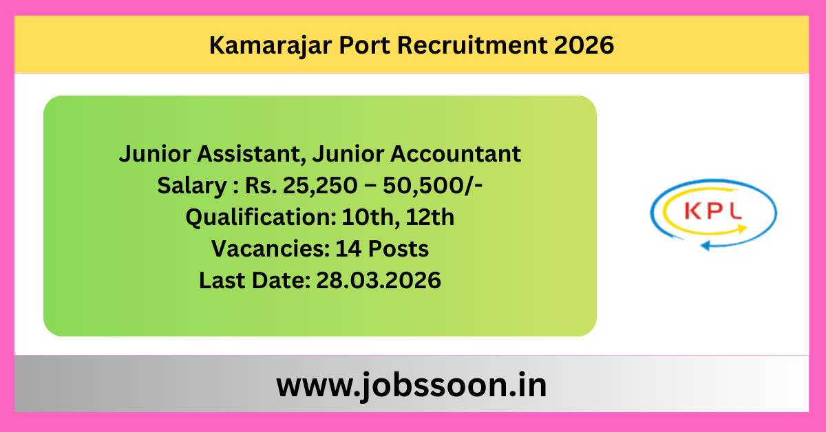 Kamarajar Port Recruitment 2026