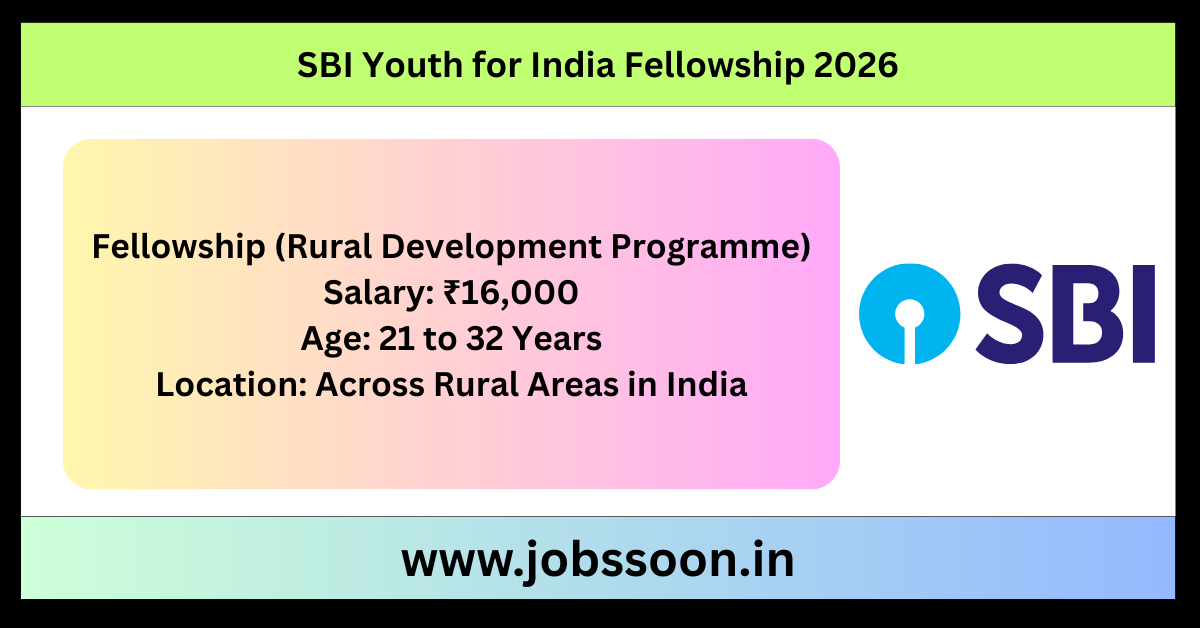 SBI Youth for India Fellowship 2026.
