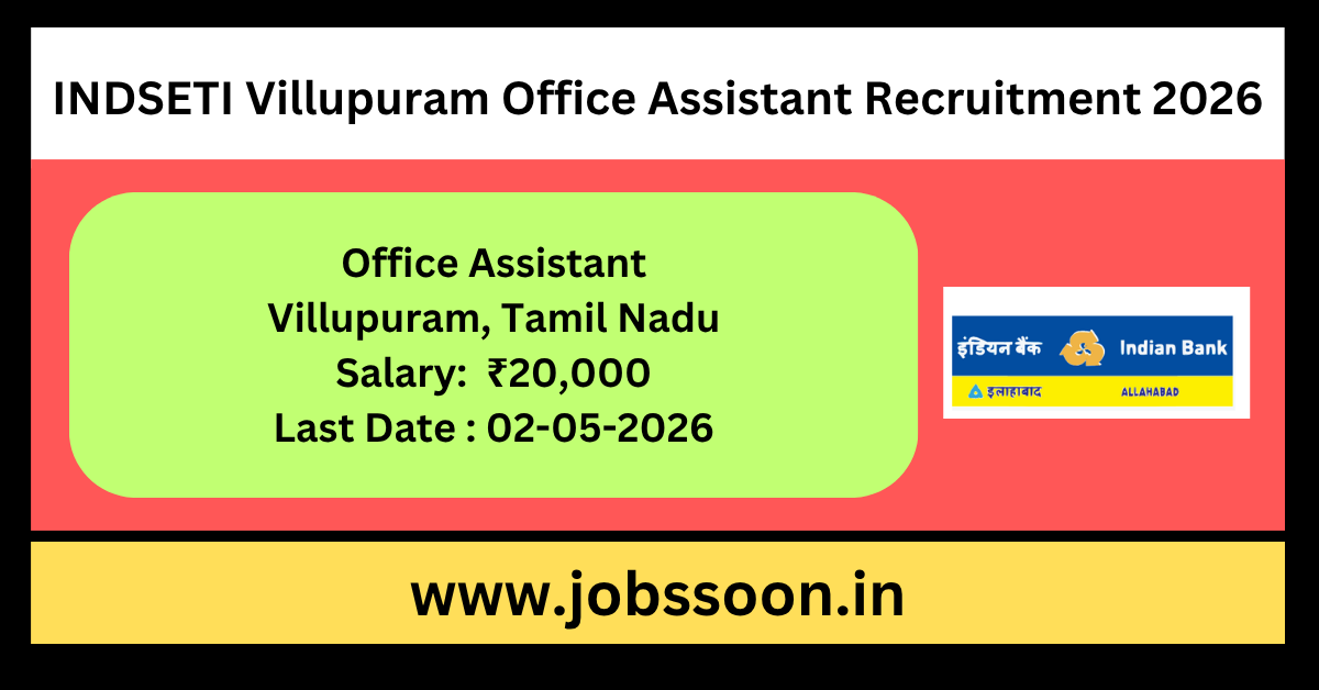 INDSETI Villupuram Office Assistant Recruitment 2026.