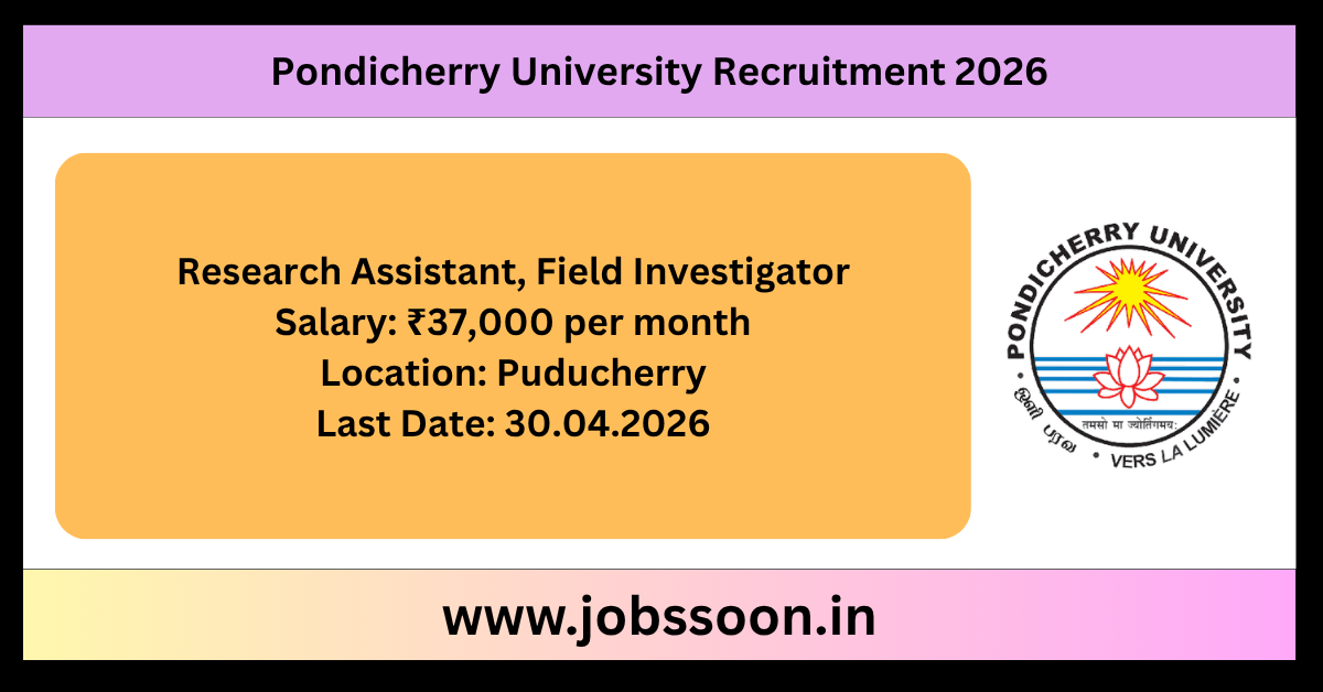 Pondicherry University Recruitment 2026