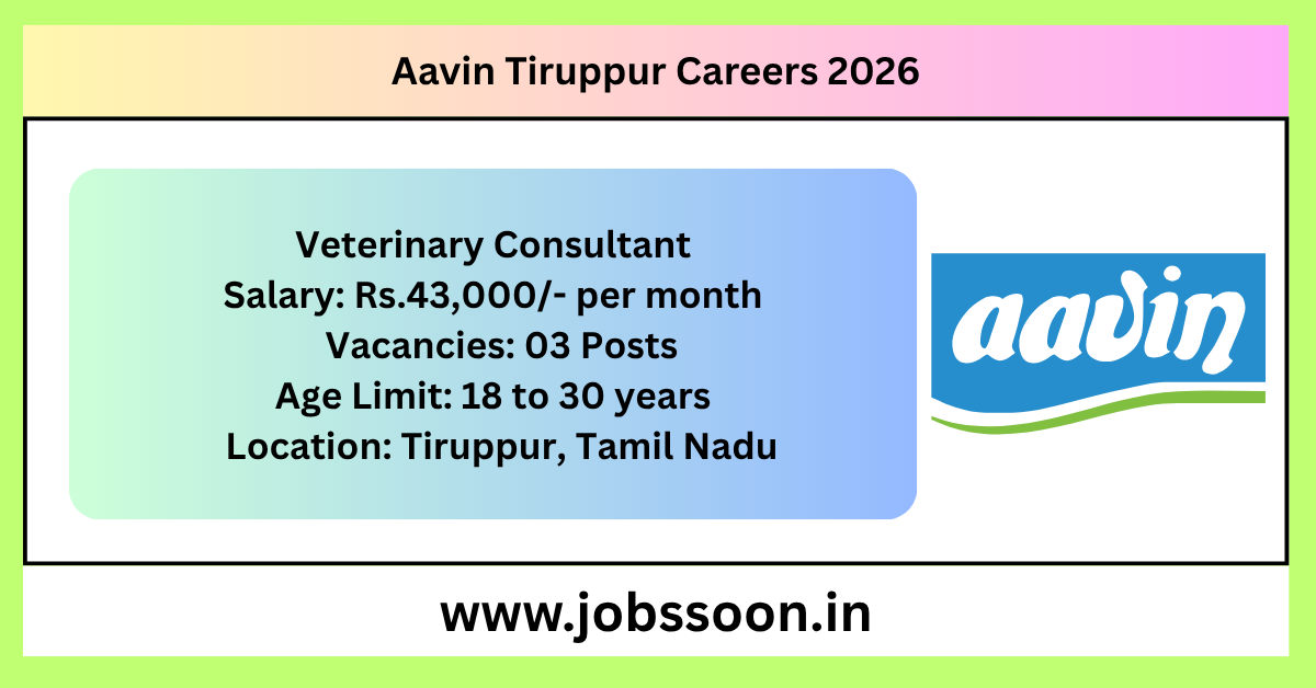 Aavin Tiruppur Recruitment 2026.