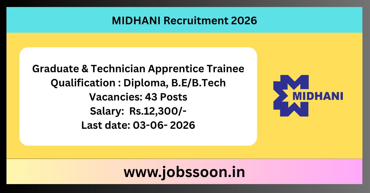 MIDHANI Recruitment 2026