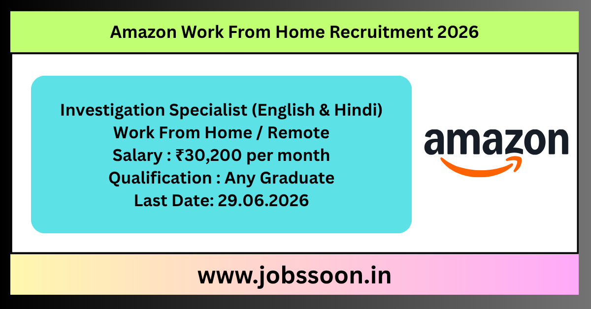 Amazon Work From Home Recruitment 2026.