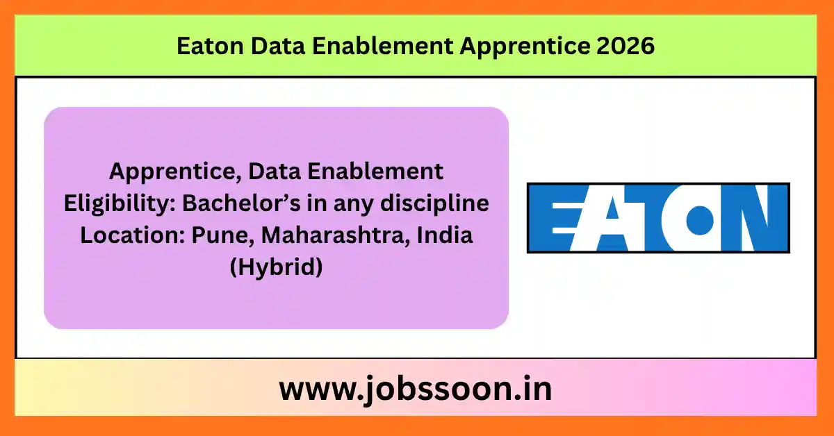 Eaton Data Enablement Apprentice 2026