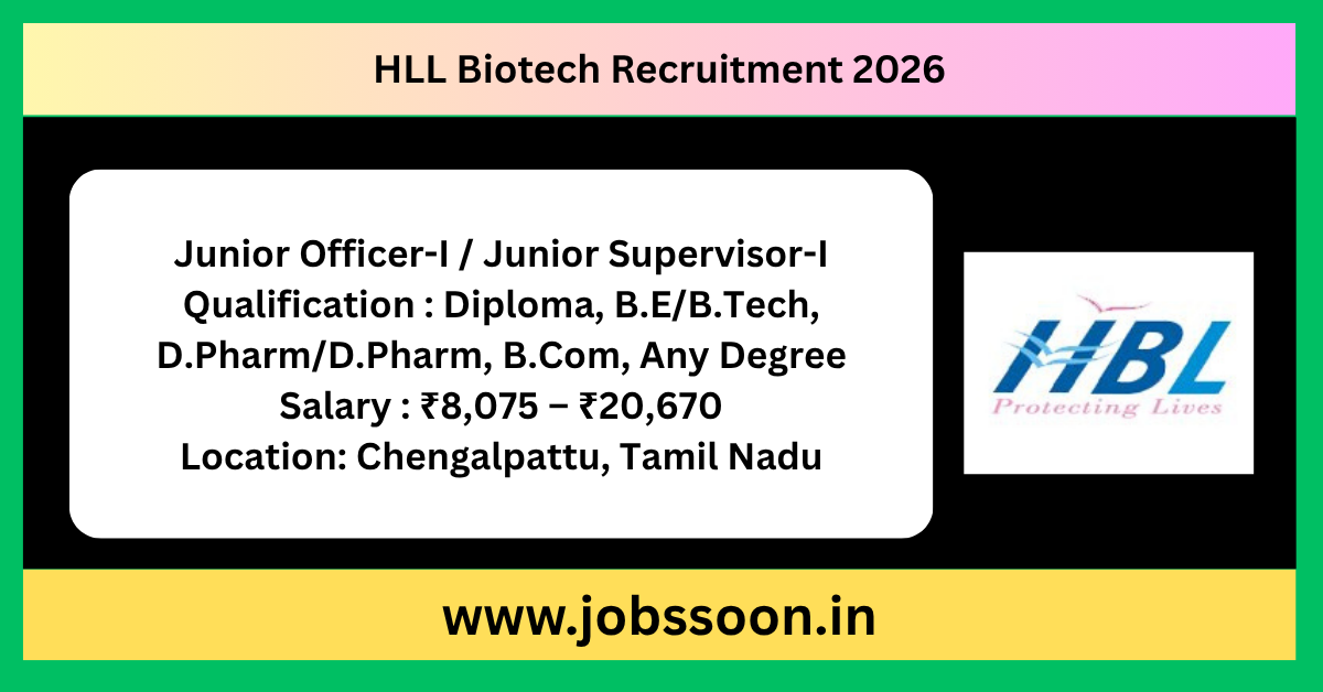 HLL Biotech Recruitment 2026.