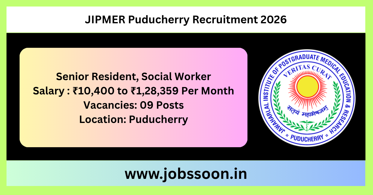 JIPMER Puducherry Recruitment 2026