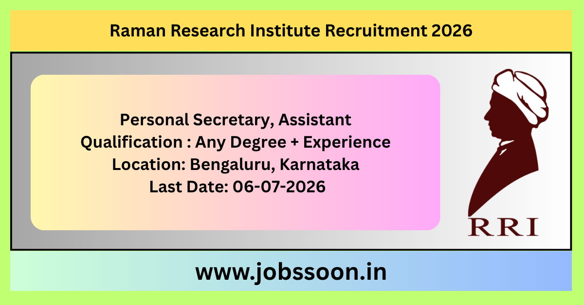 Raman Research Institute Recruitment 2026.